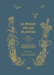 LA MAGIA DE LAS PLANTAS VOL 1 - ELEMENTO AIRE - LA FLOR
