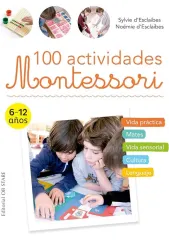 100 ACTIVIDADES MONTESSORI