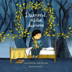DUERME NIÑO DUERME  - EDICIÓN 2024