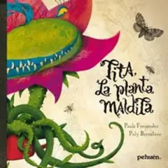 TITA LA PLANTA MALDITA