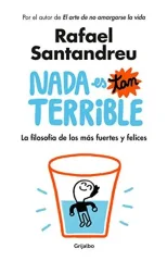 NADA ES TAN TERRIBLE