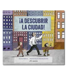 A DESCUBRIR LA CIUDAD