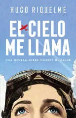 EL CIELO ME LLAMA