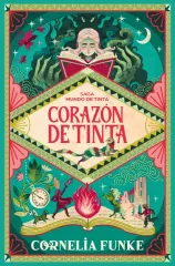 CORAZON DE TINTA - MUNDO DE TINTA 1 - NUEVA EDICIÓN