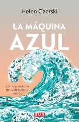 LA MAQUINA AZUL