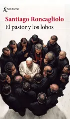 EL PASTOR Y LOS LOBOS