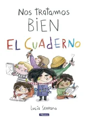 NOS TRATAMOS BIEN - EL CUADERNO