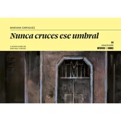 NUNCA CRUCES ESE UMBRAL - INTERVENCIONES