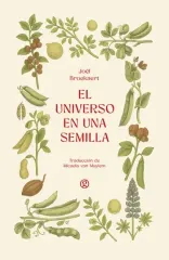 EL UNIVERSO EN UNA SEMILLA