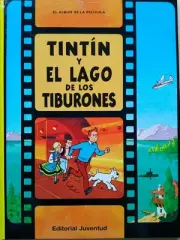 TINTIN : TINTIN Y EL LAGO DE LOS TIBURONES - RUSTICA