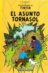 TINTIN : EL ASUNTO TORNASOL - RUSTICA
