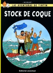 TINTIN : STOCK DE COQUE - RUSTICA