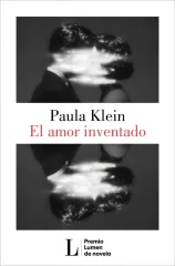 EL AMOR INVENTADO - PREMIO LUMEN 2026