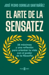 EL ARTE DE LA SENSATEZ