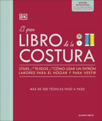 EL GRAN LIBRO DE LA COSTURA - NUEVA EDICIÓN
