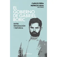EL GOBIERNO DE GABRIEL BORIC
