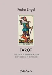 TAROT UN VIAJE ILUMINADOR PARA CONOCERSE A SI MISMO