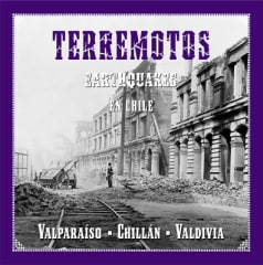 TERREMOTOS EN CHILE - EARTHQUAKES EN CHILE