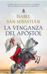 LA VENGANZA DEL APOSTOL - SAGA DE LA RECONQUISTA