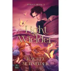 FUEGO Y METAL 2 - LIGHT WIELDER