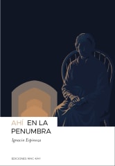 AHI EN LA PENUMBRA
