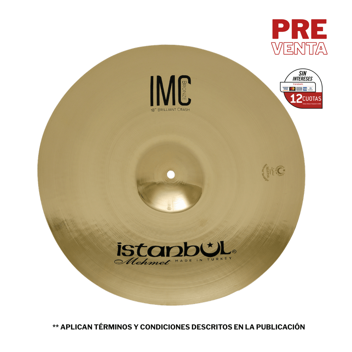 CRASH 18 IMC BRONZE BRILLIANT CRASH IMC-CB18 ISTANBUL MEHMET 1