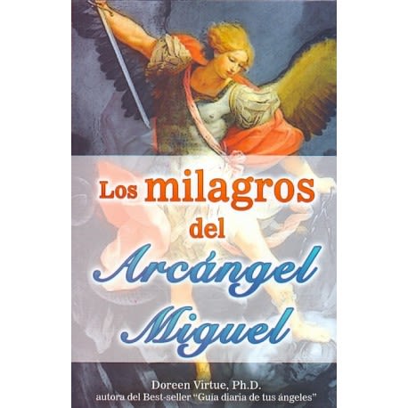 Los milagros del arcángel Miguel