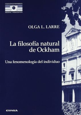 LA FILOSOFIA NATURAL DE OCKHAM COMO FENOMENOLOGIA DEL INDIVIDUO