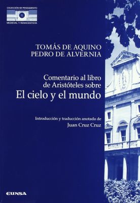 COMENTARIO AL LIBRO DE ARISTOTELES SOBRE EL CIELO Y EL MUNDO