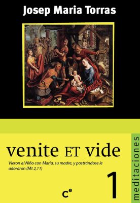 VIERON AL NIÑO CON MARIA , SU MADRE, Y POSTRANDOSE LE ADORARON (VENITE