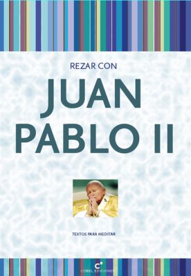 REZAR CON JUAN PABLO II