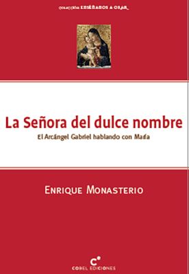 LA SEÑORA DEL DULCE NOMBRE