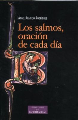 LOS SALMOS, ORACION DE CADA DIA