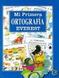 MI PRIMERA ORTOGRAFIA. EVEREST