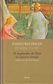 RESPLANDOR DE DIOS EN NUESTRO TIEMPO