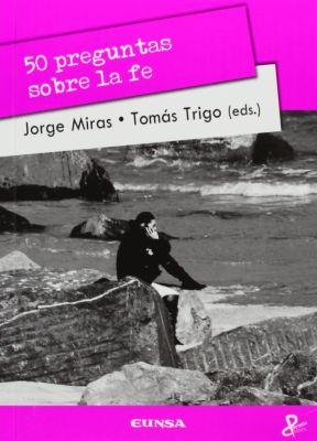 50 PREGUNTAS SOBRE LA FE