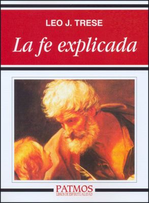 LA FE EXPLICADA (154)