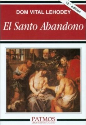 EL SANTO ABANDONO