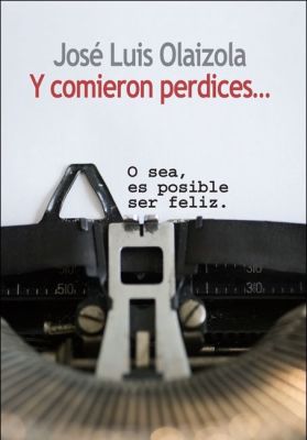 Y COMIERON PERDICES