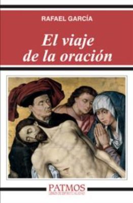 EL VIAJE DE LA ORACION