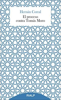 EL PROCESO CONTRA TOMAS MORO