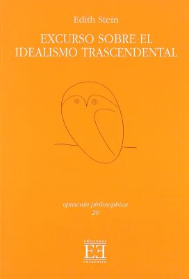 EXCURSO SOBRE EL IDEALISMO TRASCENDENTAL