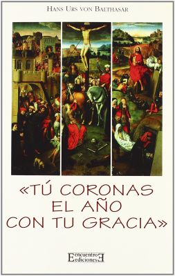 TU CORONAS EL AÑO CON TU GRACIA