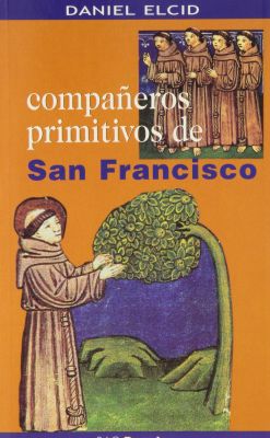 COMPAÑEROS PRIMITIVOS DE SAN FRANCISCO