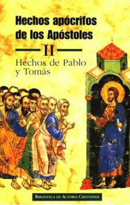 HECHOS APOCRIFOS DE LOS APOSTOLES II