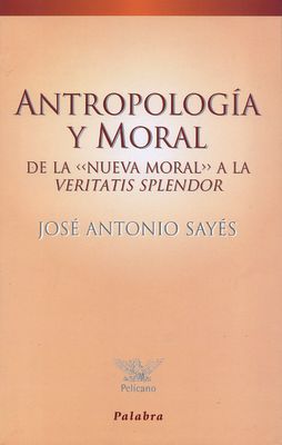 ANTROPOLOGIA Y MORAL