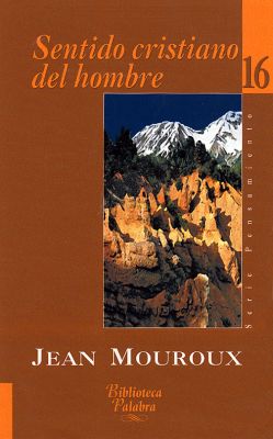 SENTIDO CRISTIANO DEL HOMBRE