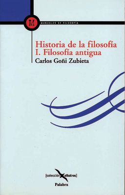 HISTORIA DE LA FILOSOFIA. I FILOSOFIA ANTIGUA