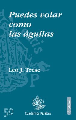 PUEDES VOLAR COMO LAS AGUILAS (8ed)