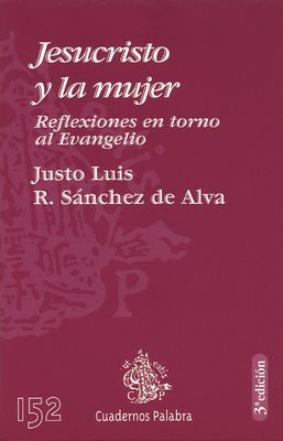 JESUCRISTO Y LA MUJER - 3 ED.